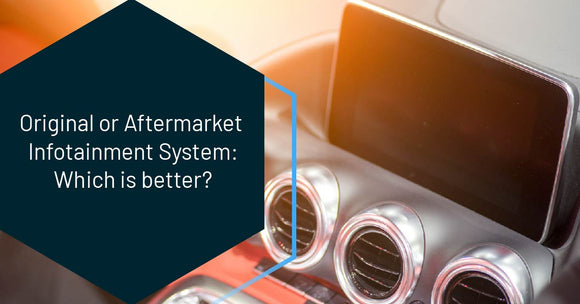 Original or Aftermarket Infotainment Systems: Which Is Better?