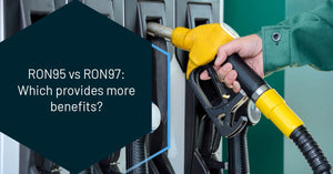 RON95 vs RON97: Which is more beneficial?