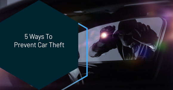 5 Ways To Prevent Car Theft