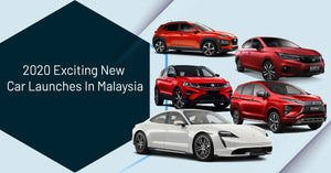 2020 Exciting New Car Launches In Malaysia